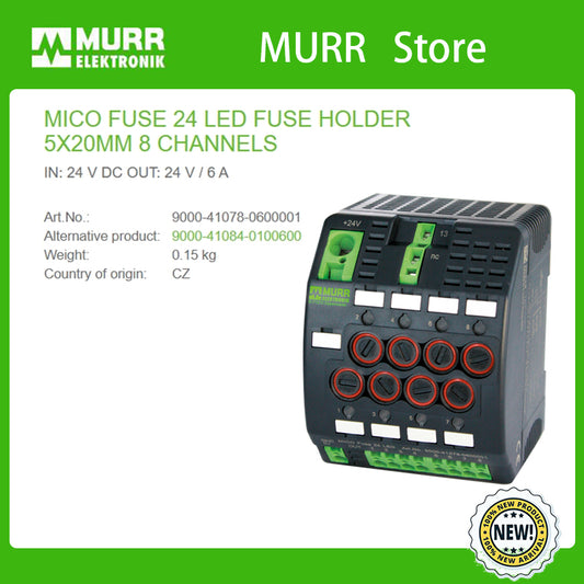 9000-41078-0600001 MURR MICO FUSE 24 LED FUSE HOLDER 5X20MM 8 CHANNELS IN: 24 V DC OUT: 24 V / 6 A  100% NEW